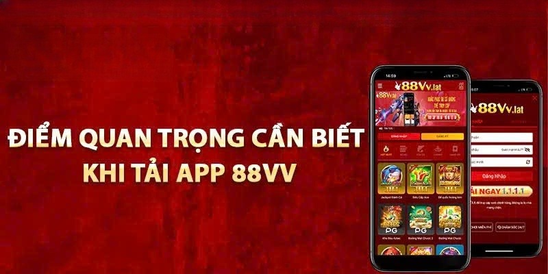 luu-y-khi-tai-app-88vv