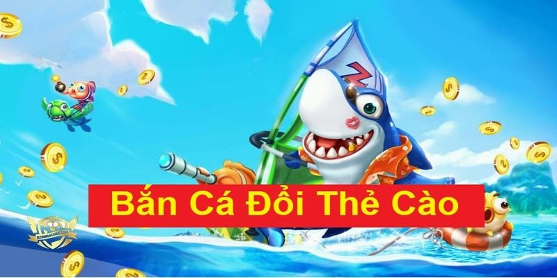 ban-ca-doi-the-cao-88vv